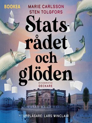 cover image of Statsrådet och glöden